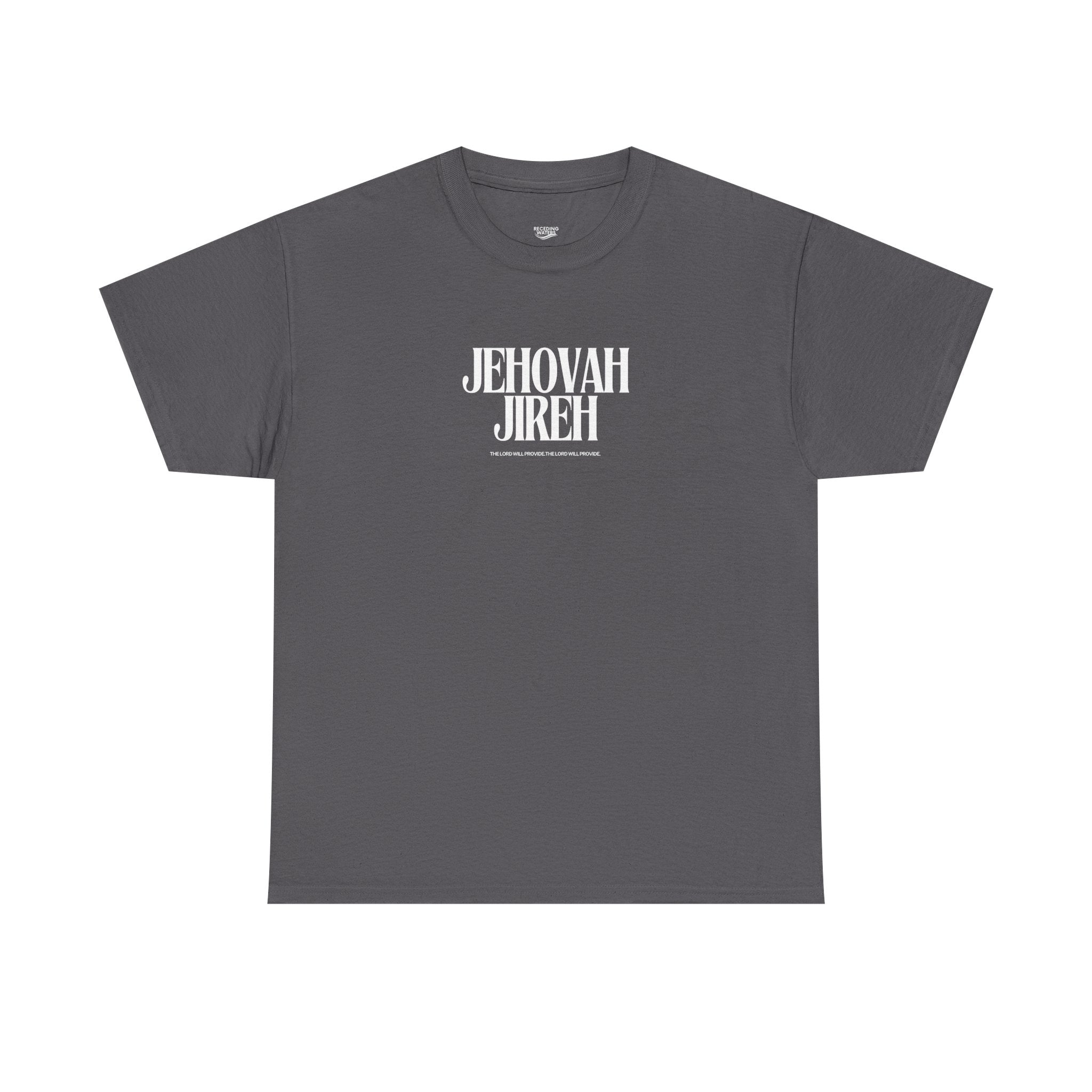JEHOVAH JIREH UNISEX TEE