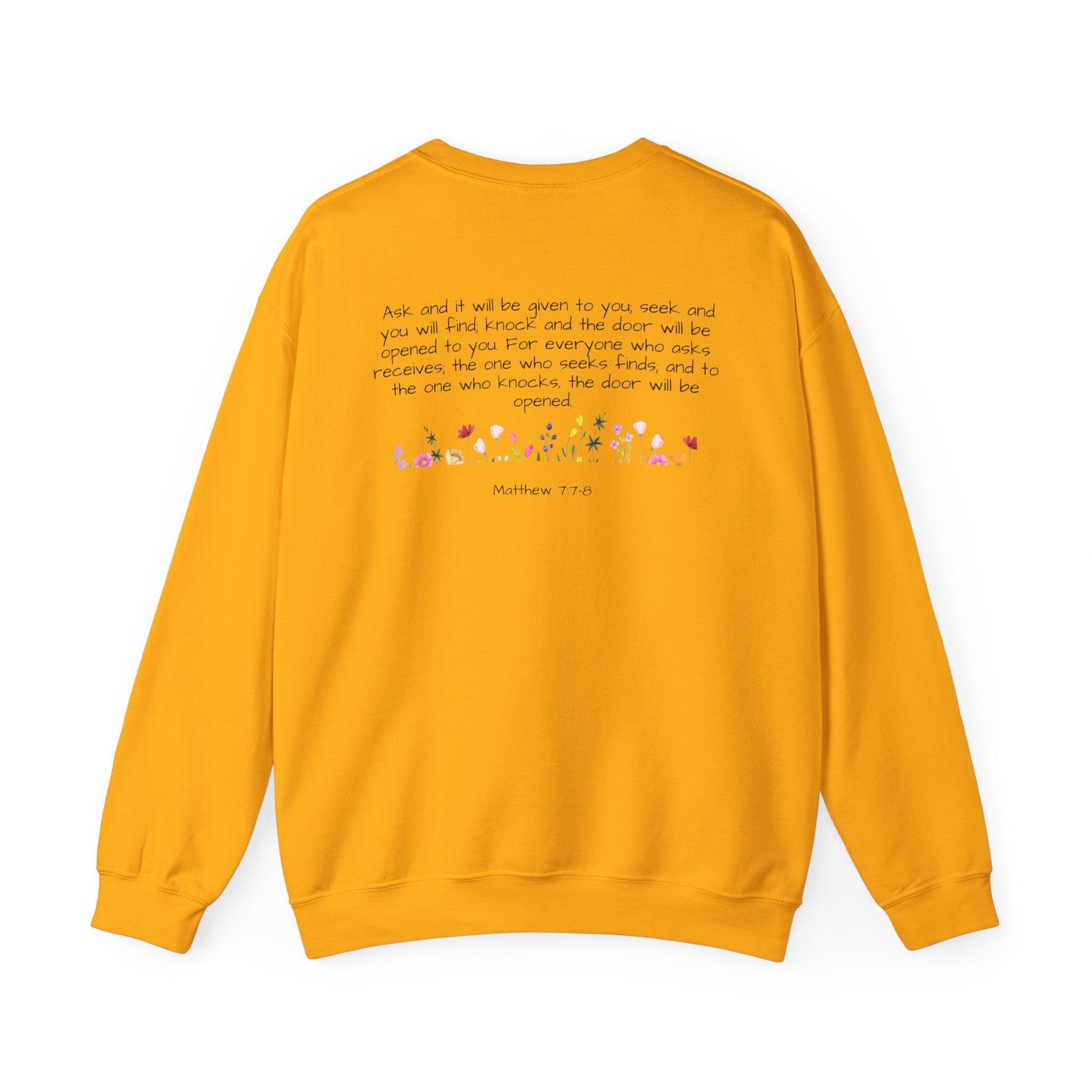 ASK SEEK KNOCK UNISEX SWEATSHIRT