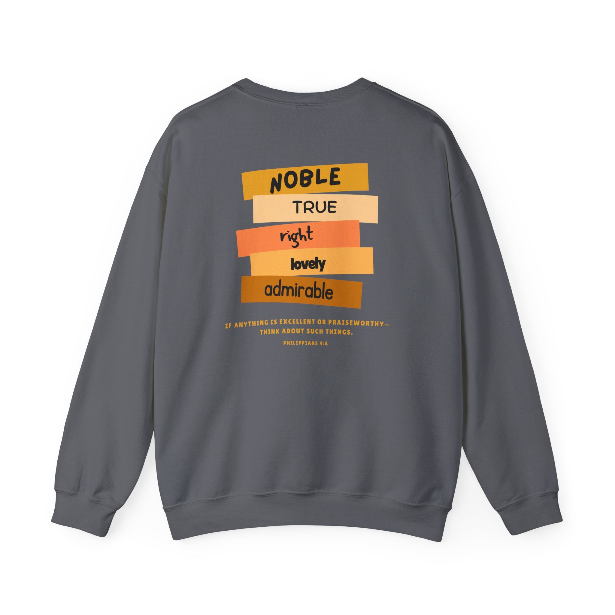 PHILLIPIANS 4:8 UNISEX SWEATSHIRT