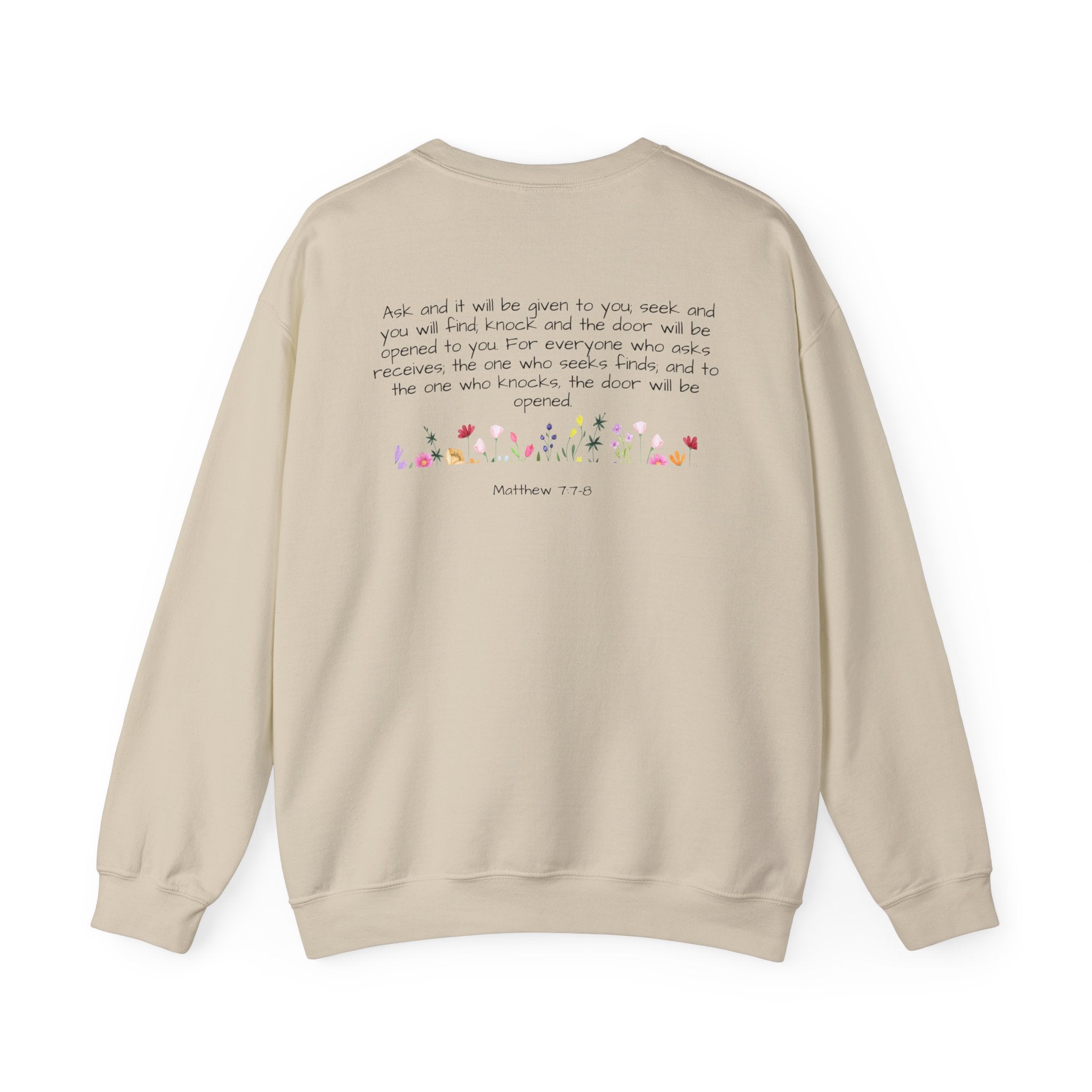 ASK SEEK KNOCK UNISEX SWEATSHIRT