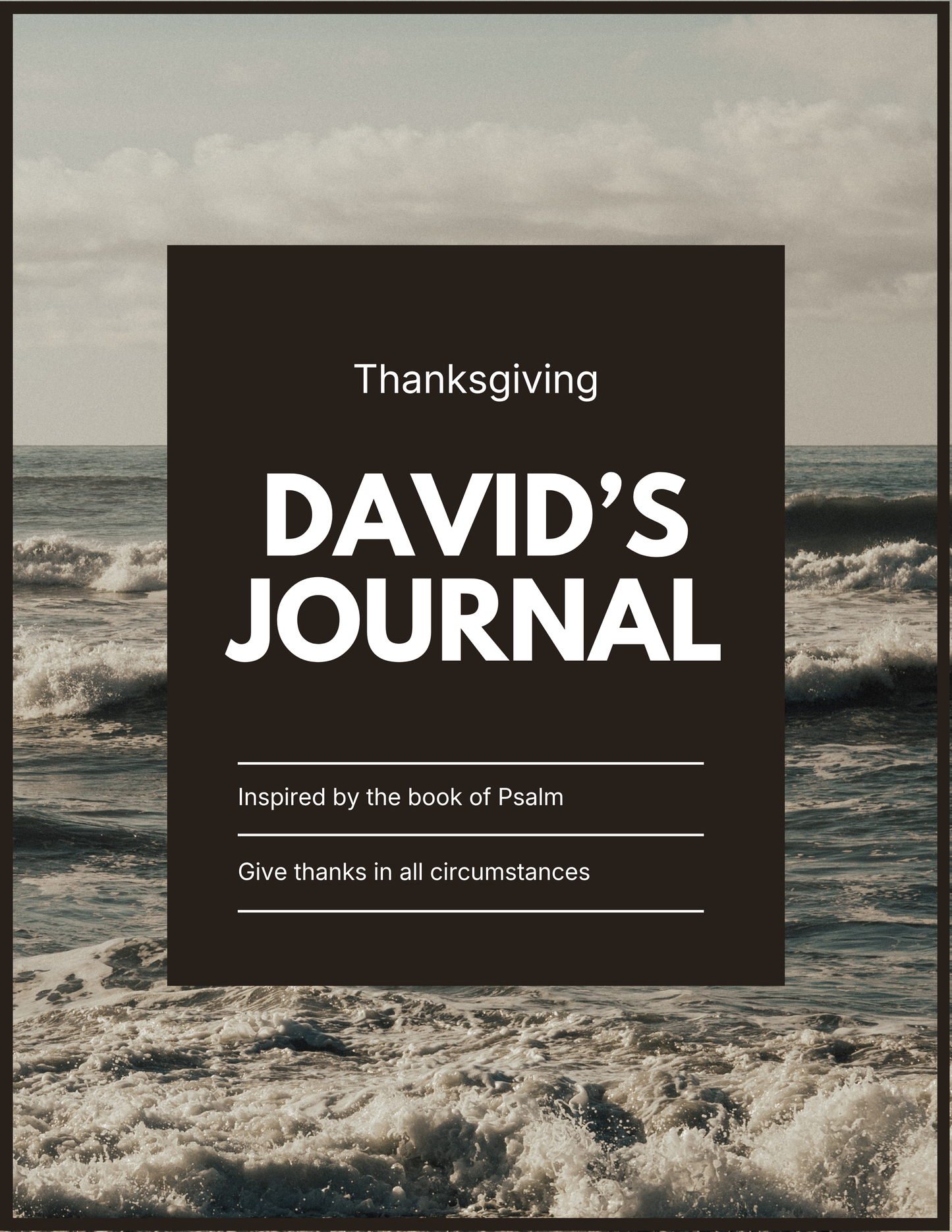 David's Journal of Thanksgiving: 60 Days of Thanksgiving (Digital Journal)