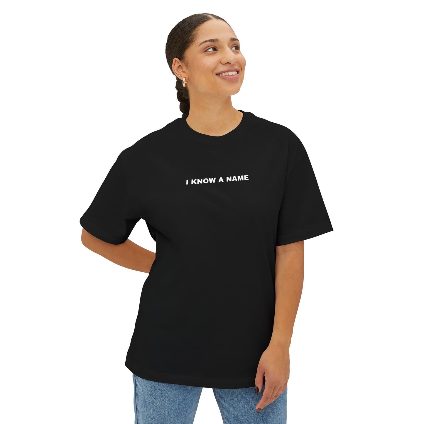 I Know a Name Tee